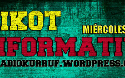 Escucha y descarga nueva edición de Boikot Informativo – INFORMATIVO DE RADIO KÜRRUF