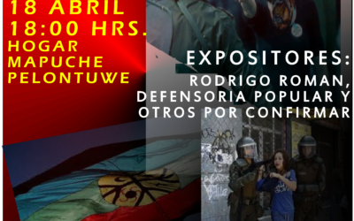 Se realizará en Temuco el Primer conversatorio «No a la Ley Antiterrorista y sus modificaciones».