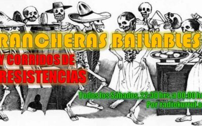 [Especial Musical] Rancheras Bailables y Corridos de Resistencias.