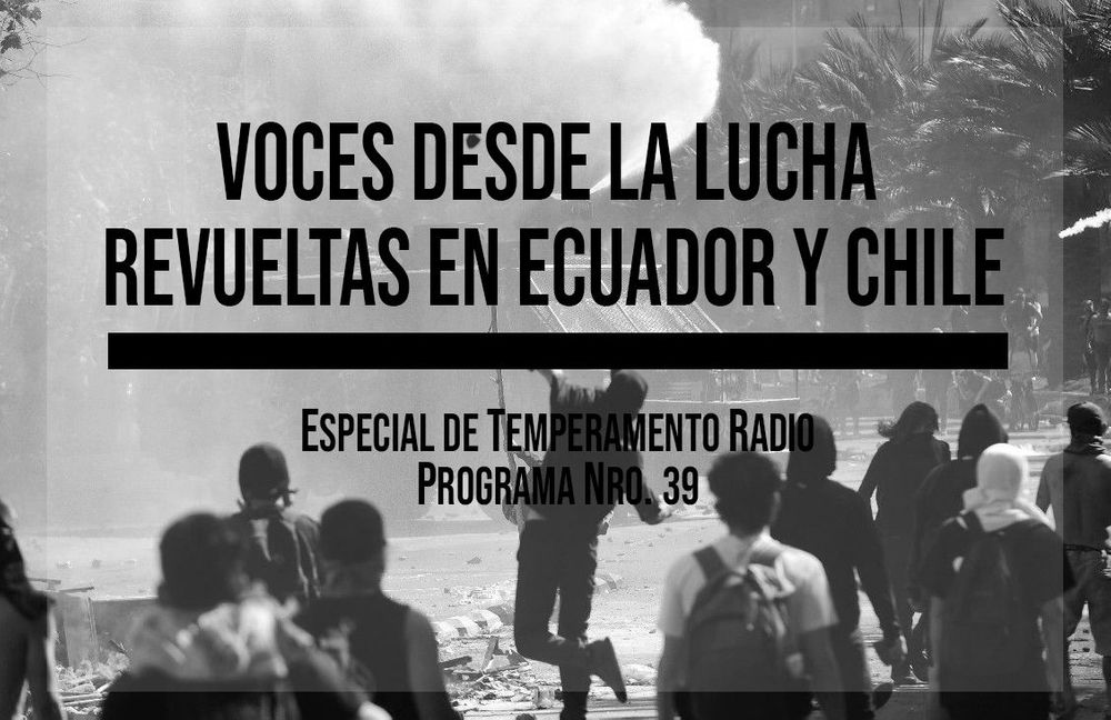 Voces desde la lucha: revueltas en Ecuador y Chile