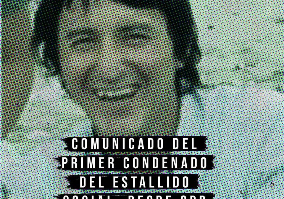 [Concepción] Comunicado de Carlos «Beto» Peyrin, el primer condenado del estallido social