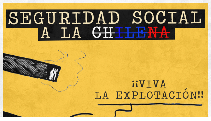 Seguridad Social a la “chilena”
