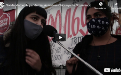 [Video] Solidaridad en la pandemia: Asamblea Chiguayante Organizado
