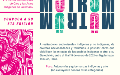 ABRE CONVOCATORIA EL FESTIVAL DE CINE Y ARTES INDÍGENAS EN WALLMAPU