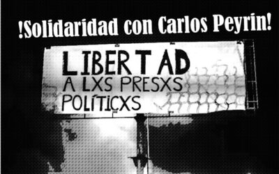 [Concepción] Campaña solidaria con el preso político Carlos «Beto» Peyrin