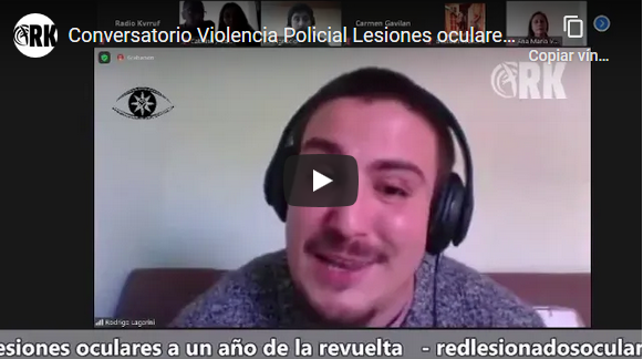 [Video Conversatorio] Violencia Policial en Chile-Lesionados oculares a un año de la revuelta