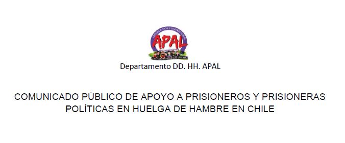 [Audio] Comunicado de APAL en apoyo a prisioneros y prisioneras políticas en huelga de hambre en Chile
