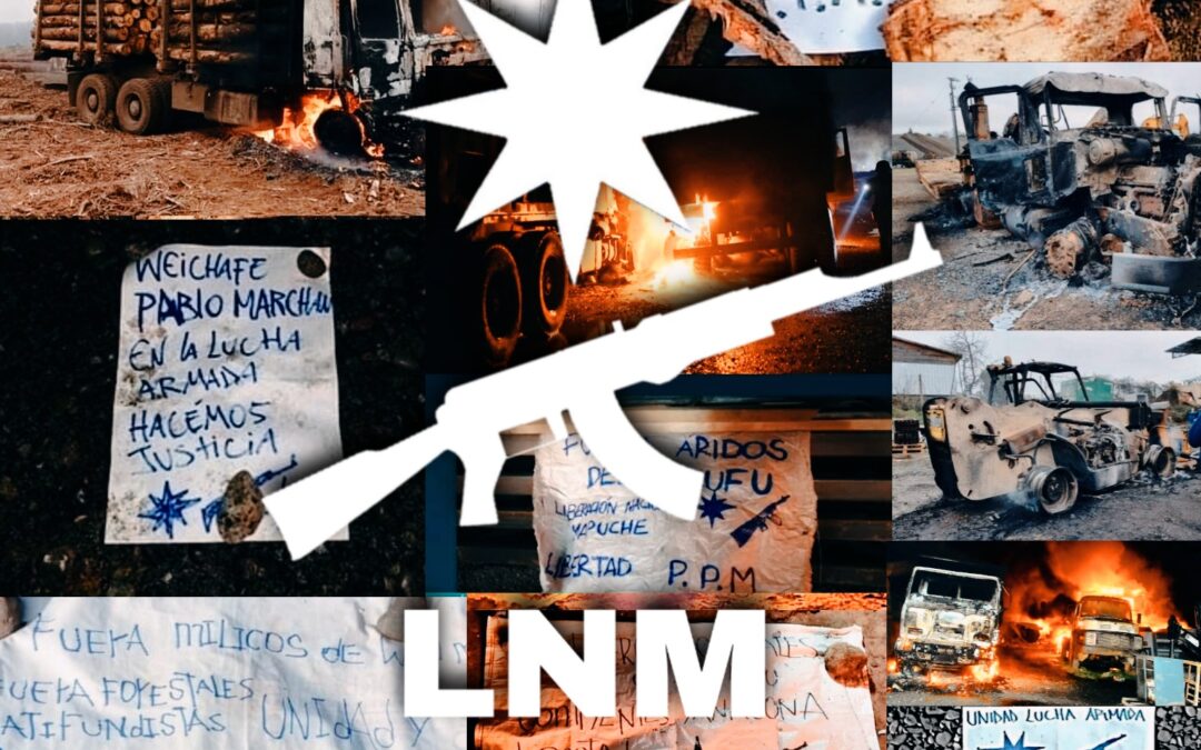 [Comunicado] Movimiento de Liberación Nacional Mapuche LNM se adjudica acciones de sabotaje entre 2019 y 2021