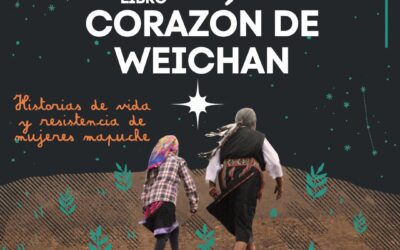 Próximo Nütxamkawün y Lanzamiento de Libro: “Corazón de Weichan» en Temuco