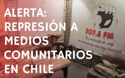 [Ing/Esp] Allanamiento a Radio Villa Francia: Más de 120 personas, medios y organizaciones denuncian internacionalmente al Estado de Chile. Súmate acá