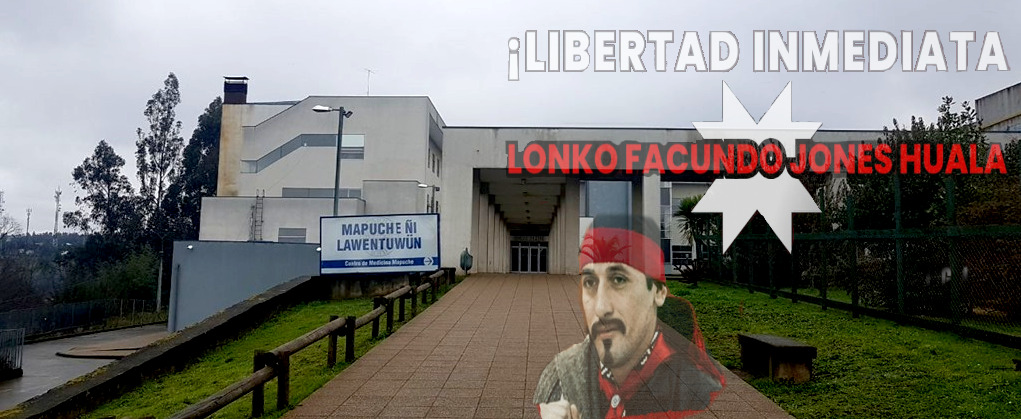 Lonko Facundo Jones Huala se descompensa y es trasladado a Hospital Intercultural de Nueva Imperial