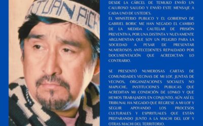 Palabras del lonko Juan Pichun Collonao del lof Temulemu desde la cárcel