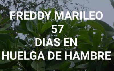 A 57 días de huelga de hambre, Freddy Marileo sigue sin evaluación médica ni voluntad de diálogo por parte de gendarmería