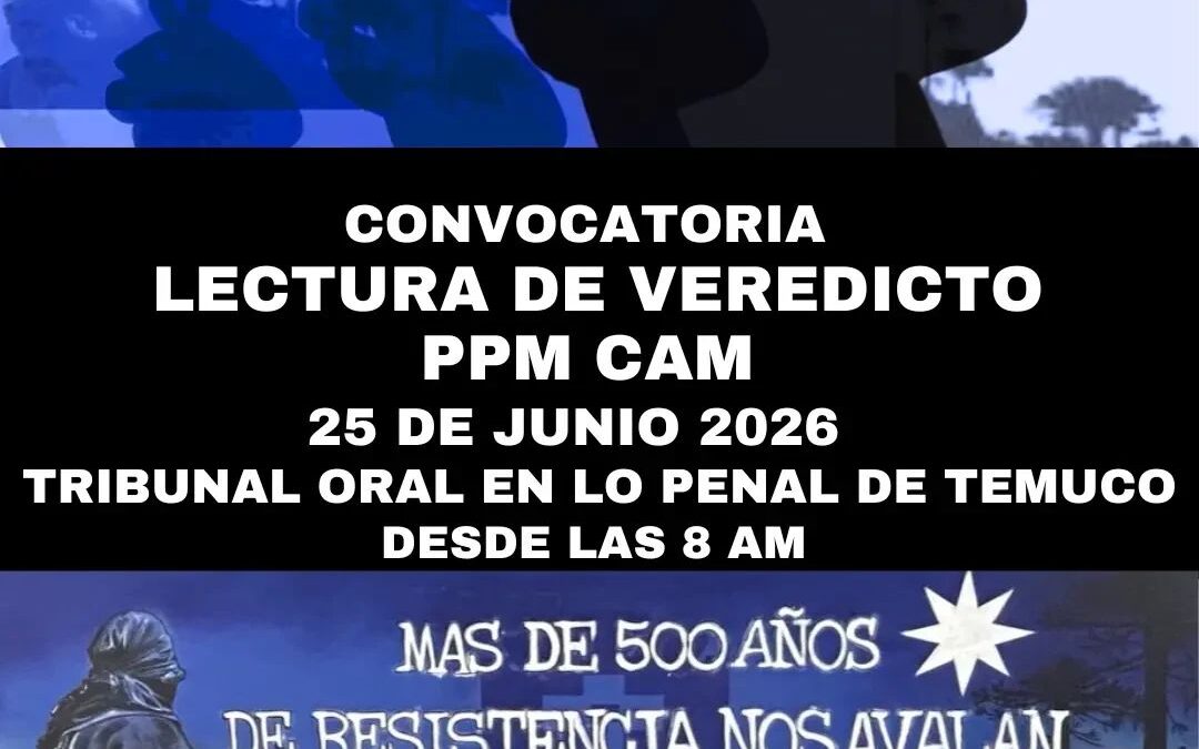 Culminará el juicio en contra de los Presos Políticos Mapuche del caso Lautaro