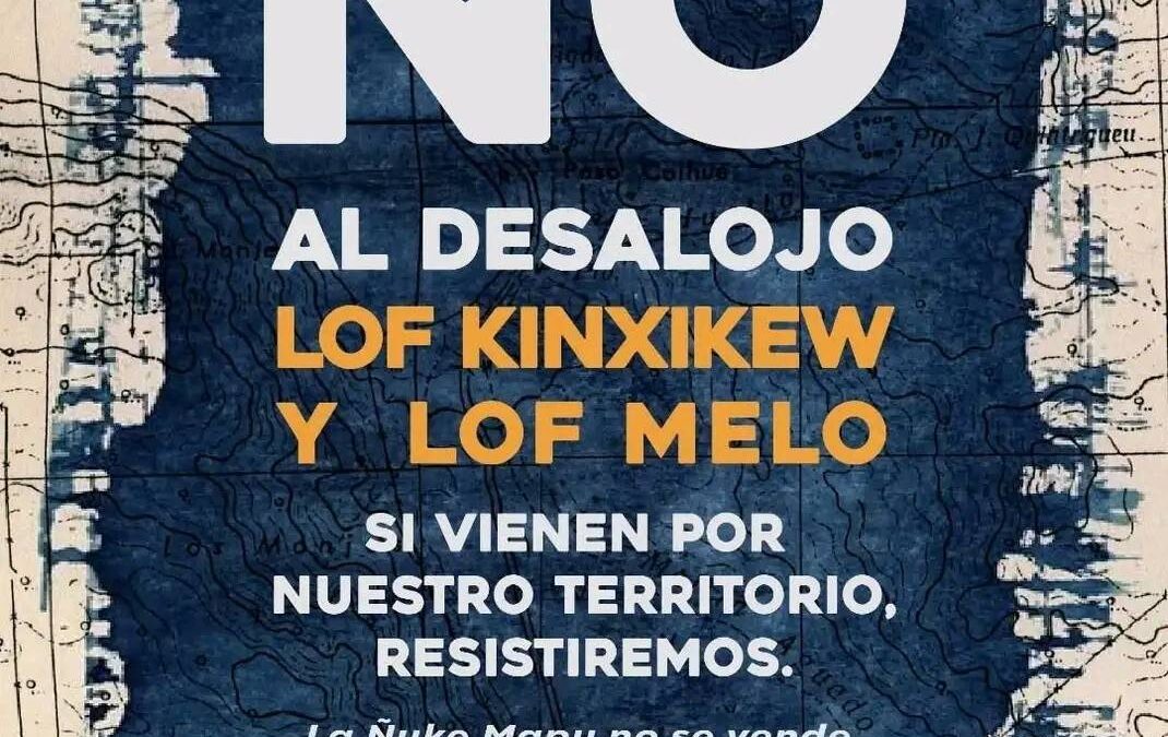 Lof Kinxikew y Lof Melo vivieron violentos desalojos en Neuquén, Puelmapu