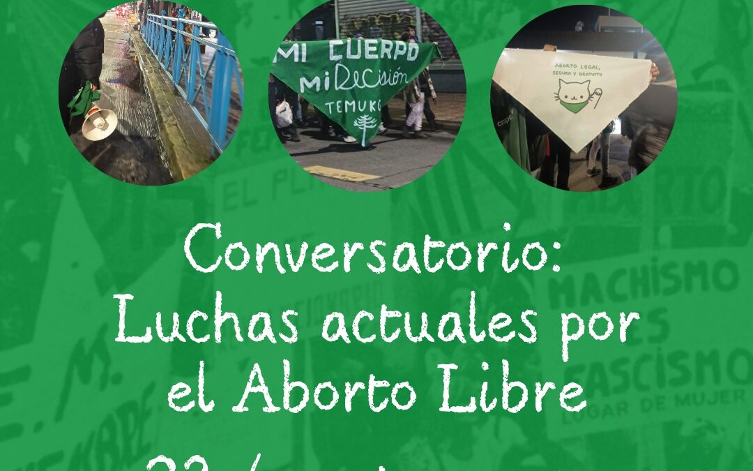 Conversatorio aborda las luchas actuales por el aborto libre en La Araucanía