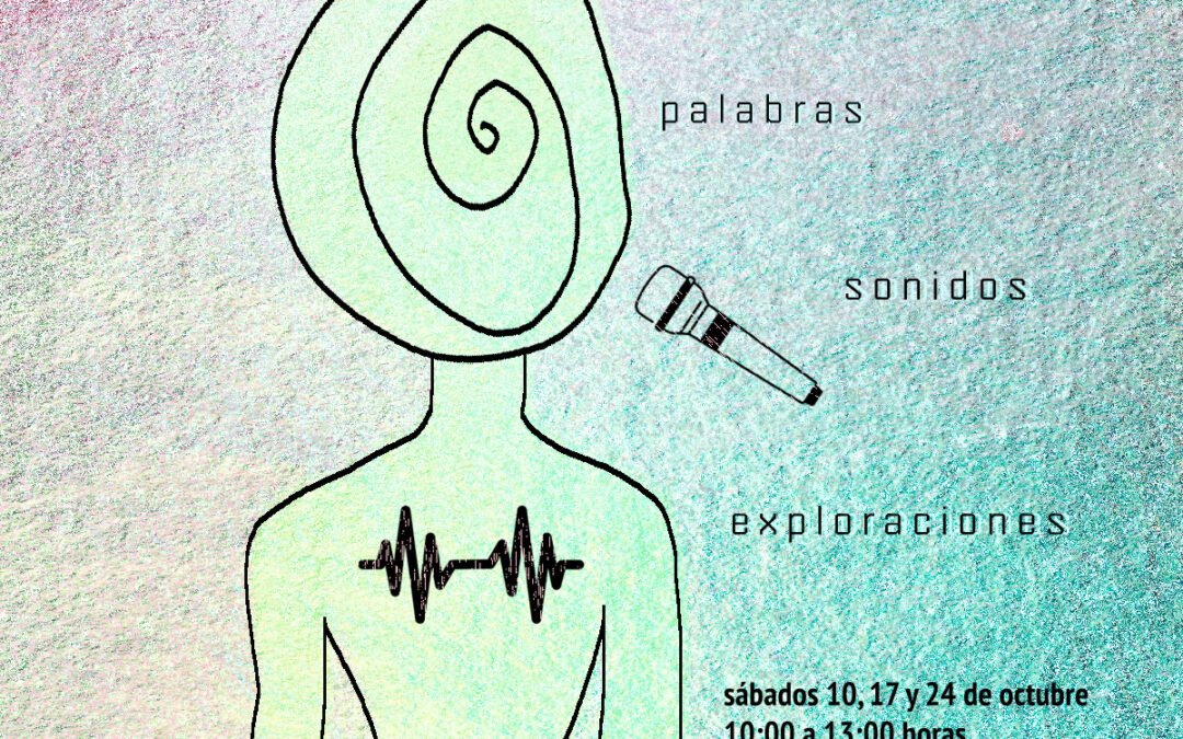 Realizarán el Taller: «FRAGMENTOS SECRETOS DE UNA VOZ», en Paine